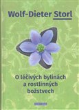 O léčivých bylinách a rostlinných božstvech - Wolf-Dieter Storl - Kliknutím na obrázek zavřete